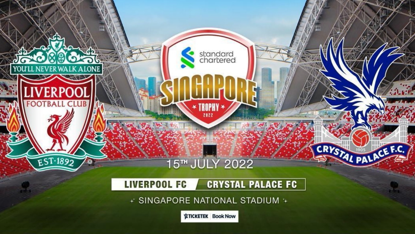 Liverpool Football Club will play against Crystal Palace in the inaugural Standard Chartered Singapore Trophy on 15 July 2022. Click to enlarge.